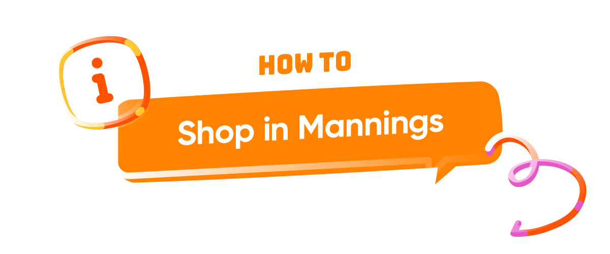 How to Shop in Mannings